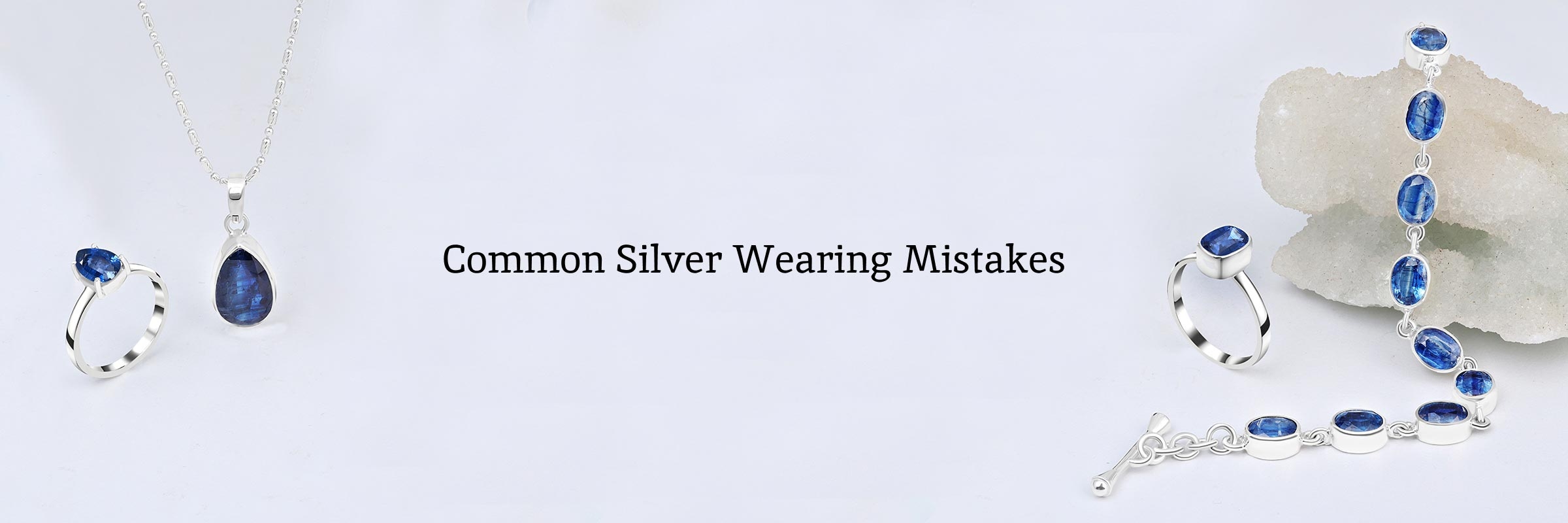 What To Avoid when wearing silver