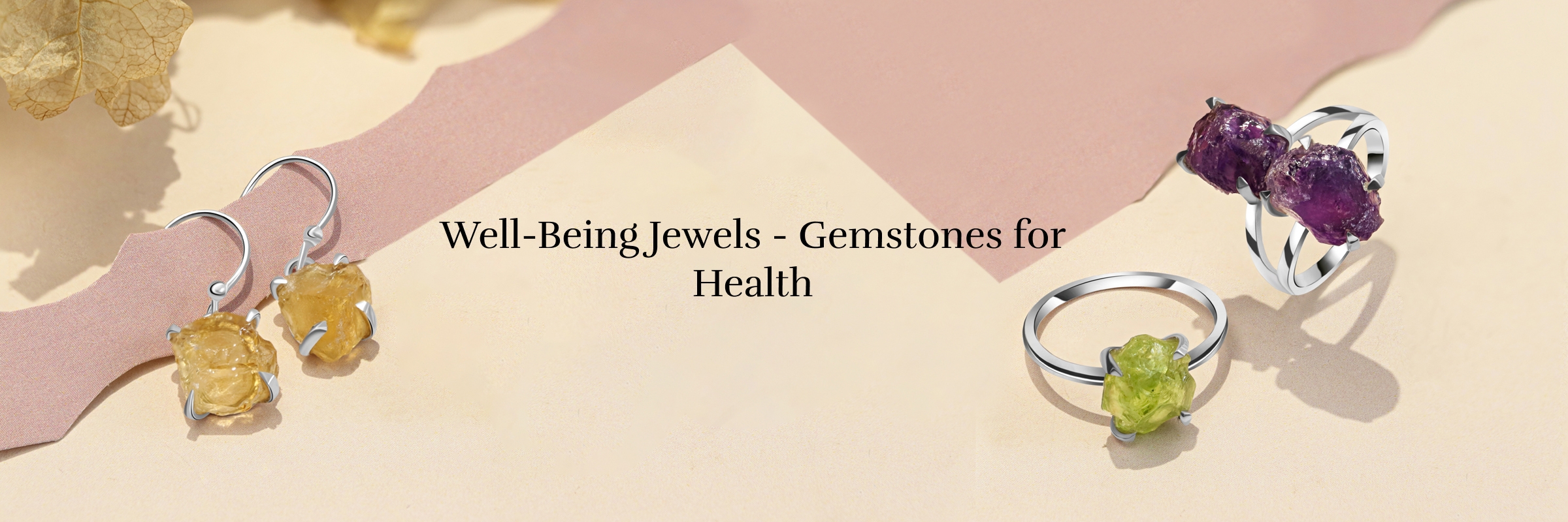 Gemstones For Your Good Health Gemstones For Your Good Health