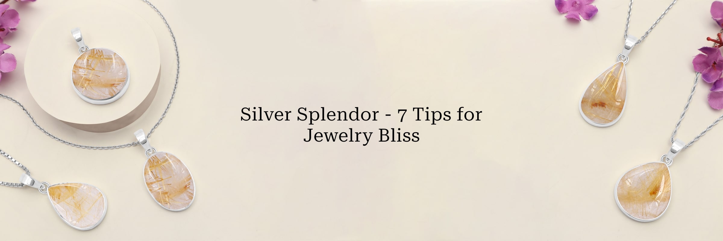 7 Things to Consider When Buying a Silver Jewellery