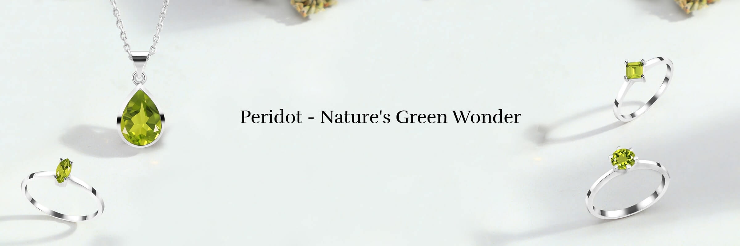 Facts About Peridot