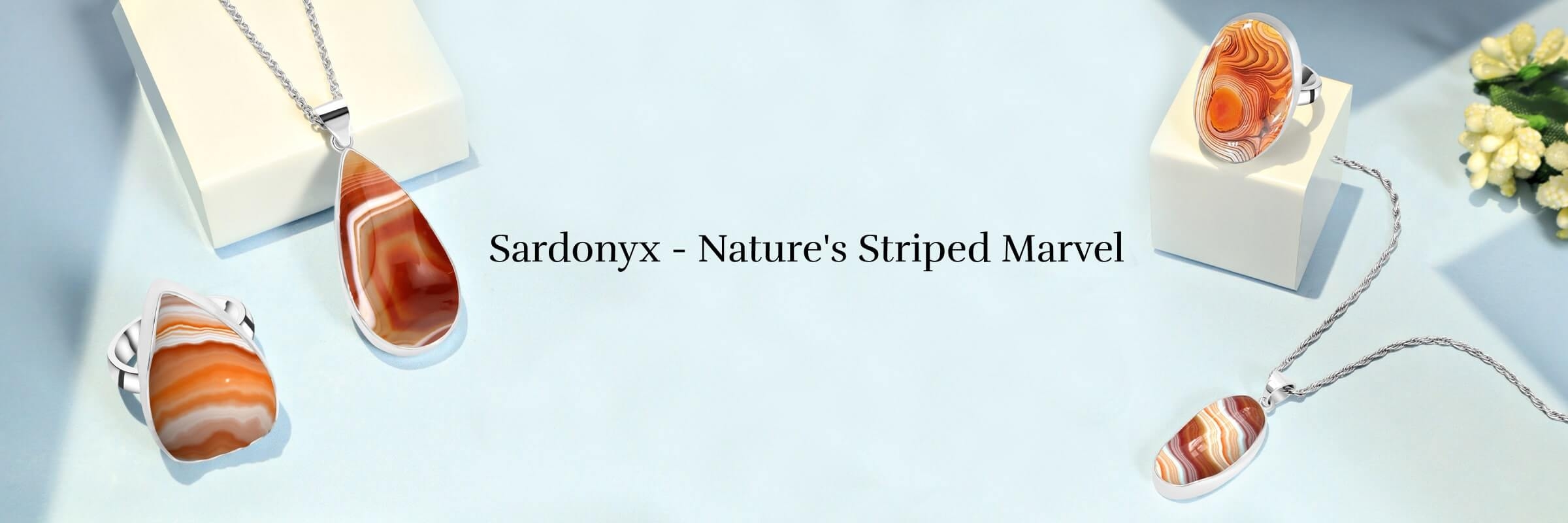 Facts About Sardonyx