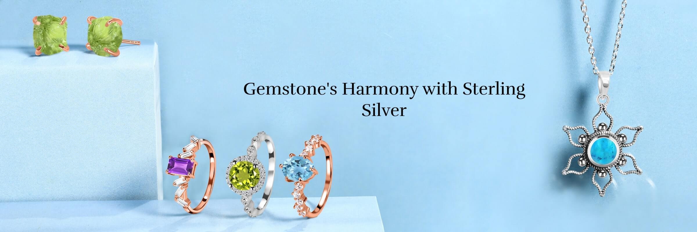 Gemstone Works Best With Sterling Silver Jewelry