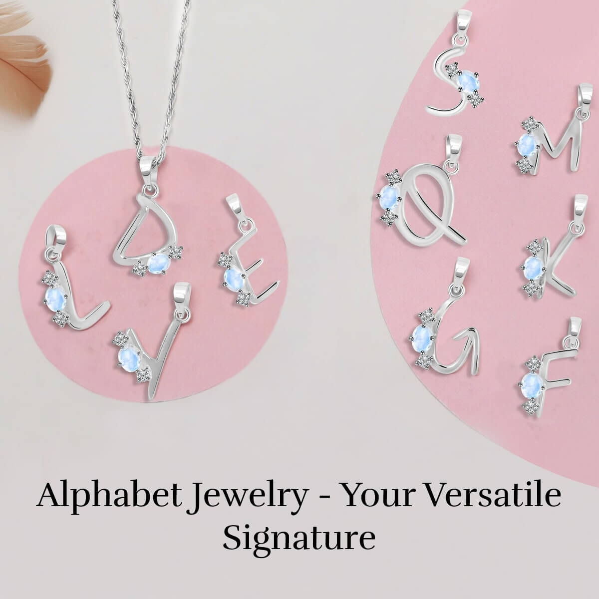 Alphabet jewelry: versatility
