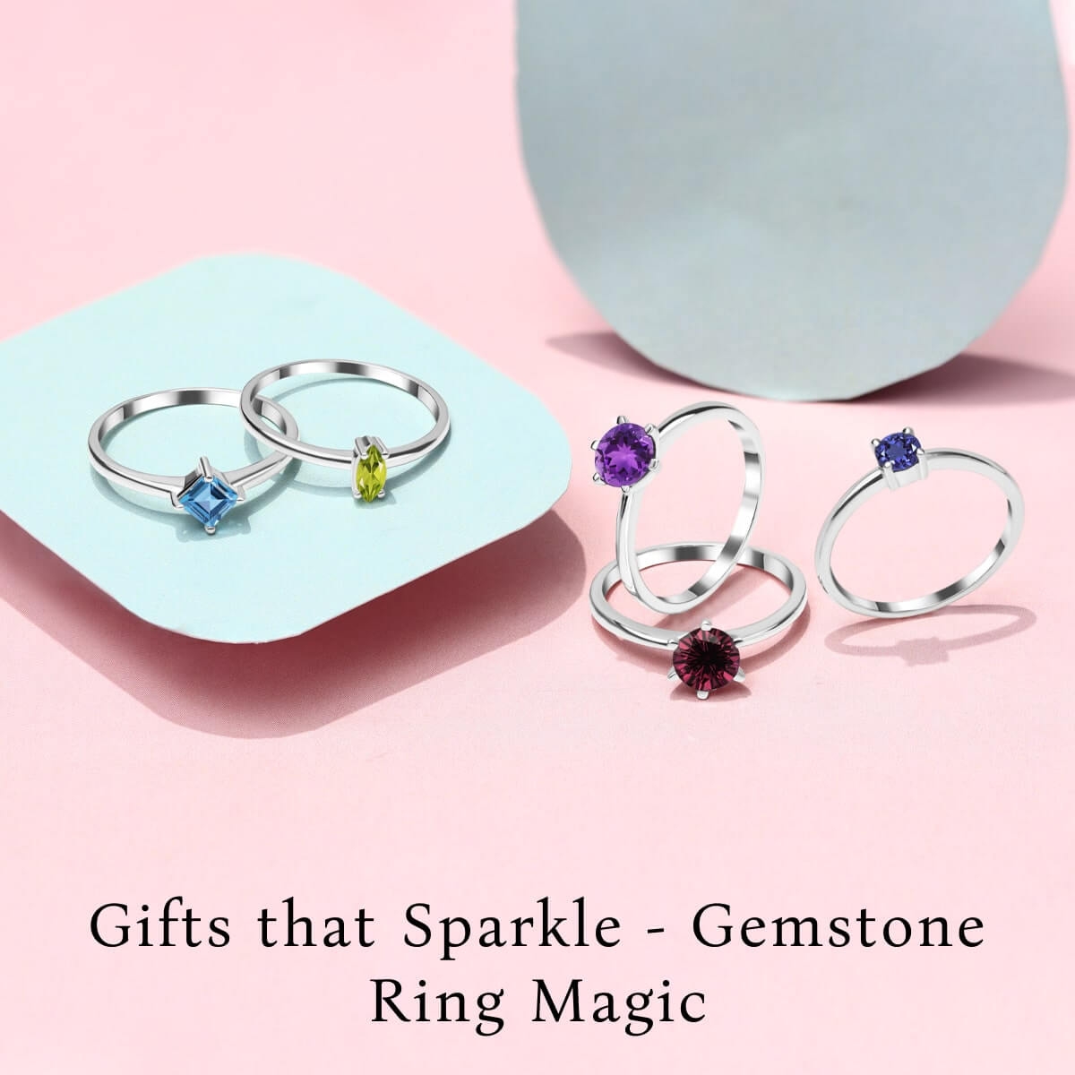 Gemstone Rings Gifts To Impress Your Girlfriend