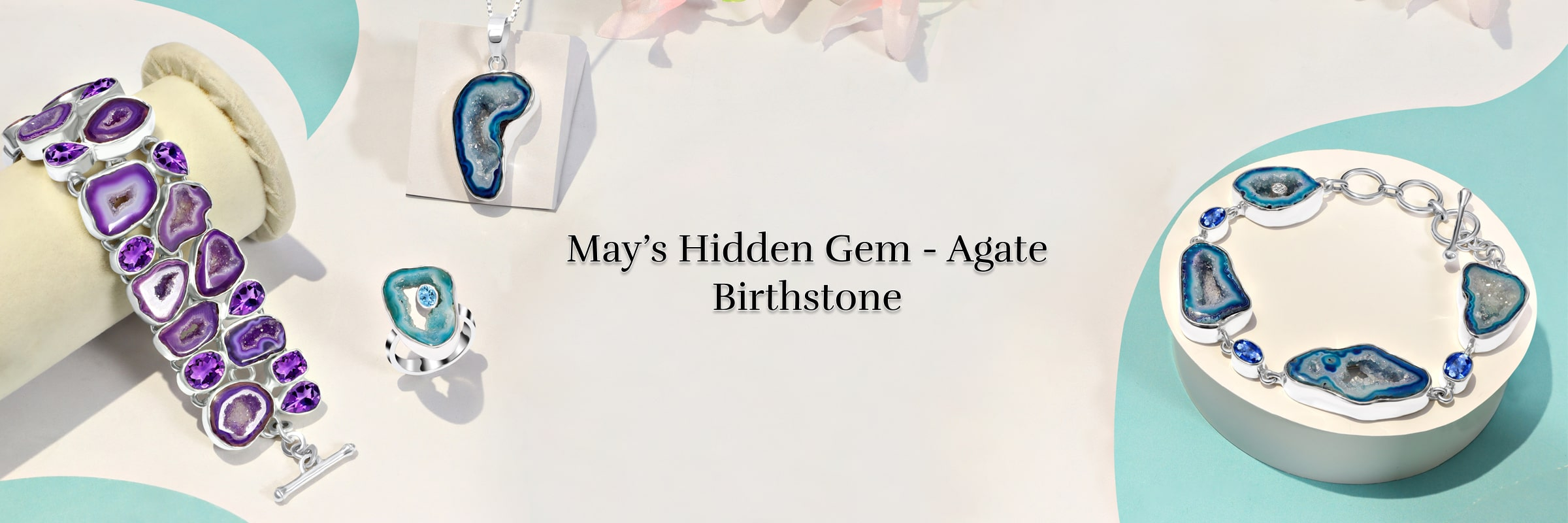 The Second Birthstones by Month May: Agate The Second Birthstones by Month May: Agate