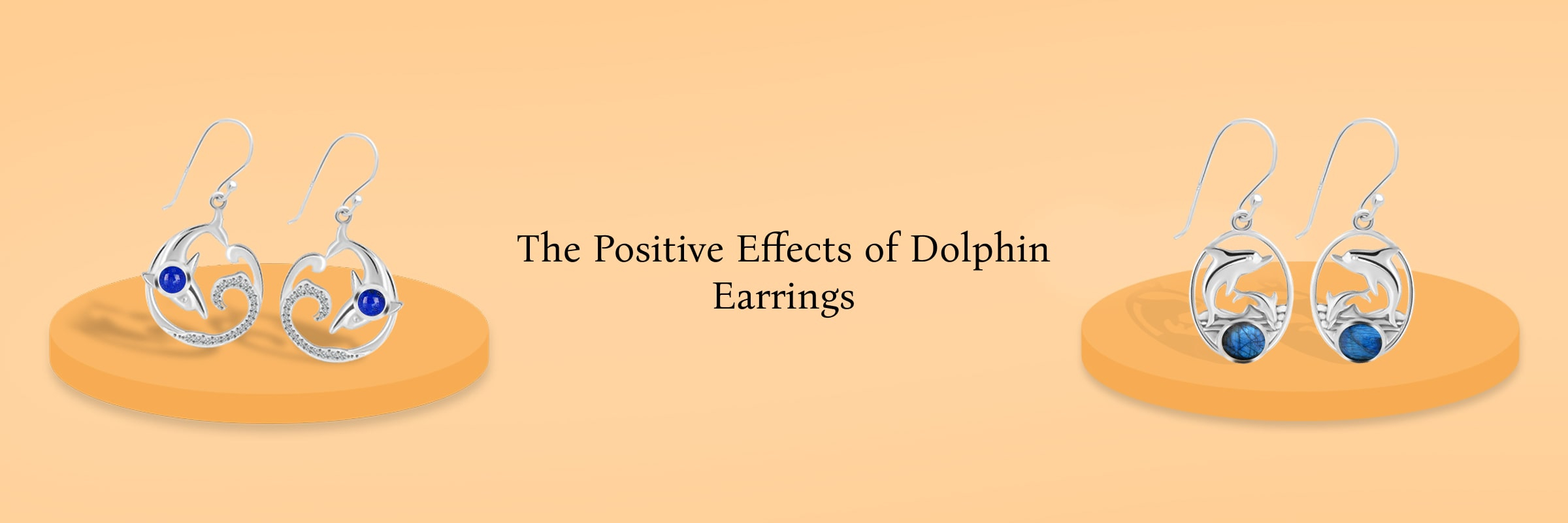 Benefits of Wearing Dolphin Earrings