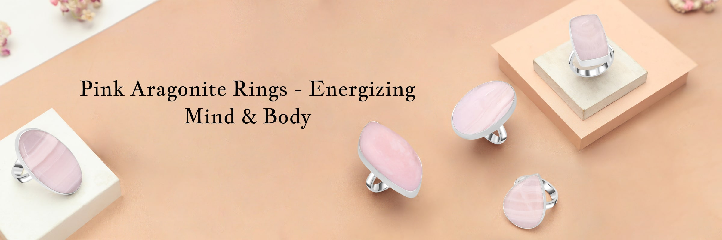 Healing Powers People Experience as They Wear Pink Aragonite Rings