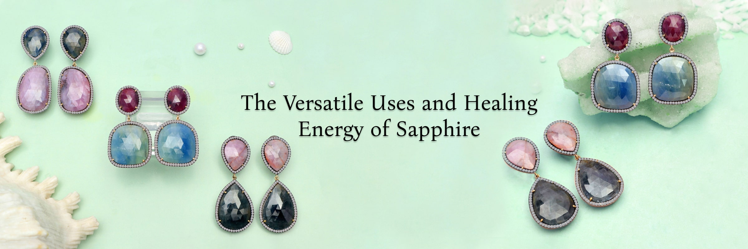 Sapphire Uses & Healing Properties Sapphire Uses & Healing Properties