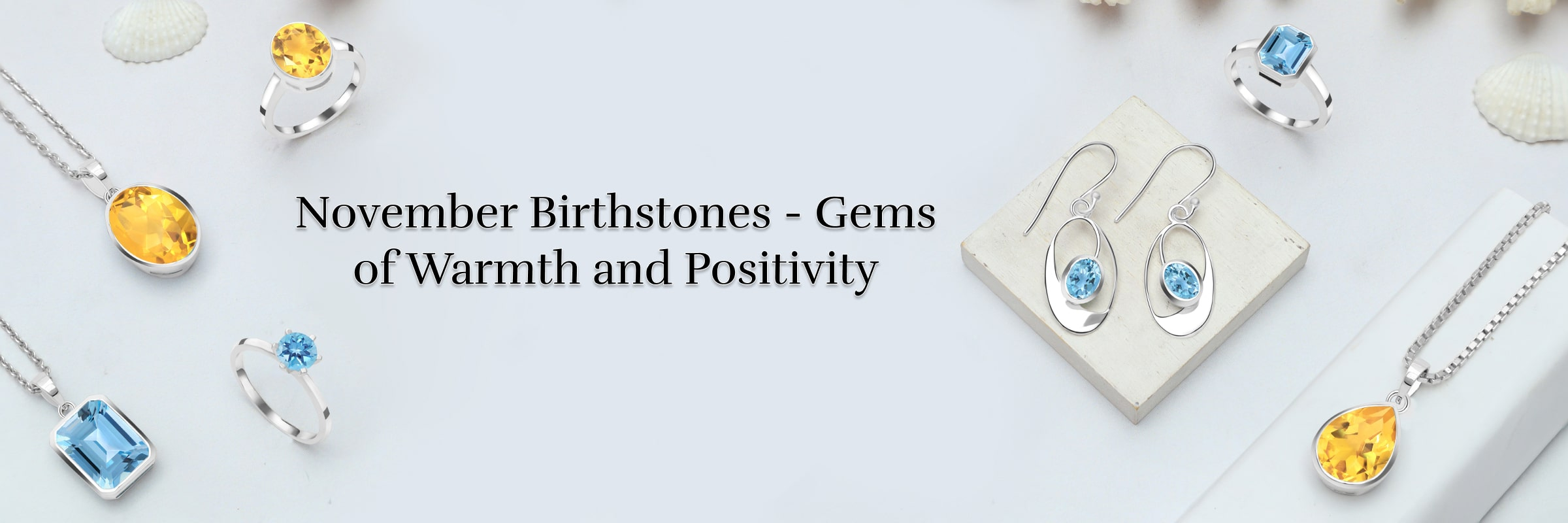 Birthstones by Month November