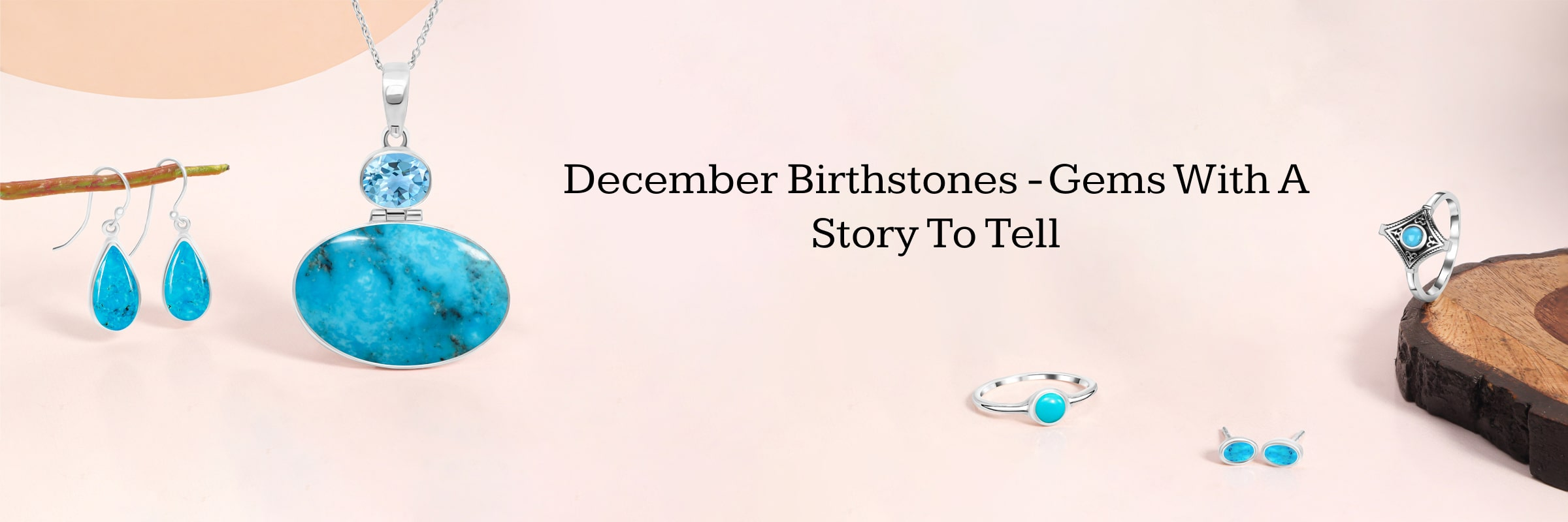 Birthstones by Month December