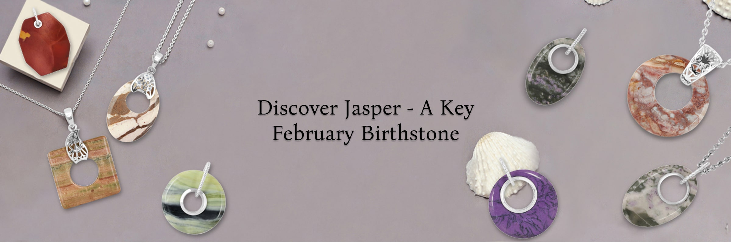 Jasper Gem - The Third Primary Birthstones by Month February Jasper Gem - The Third Primary Birthstones by Month February