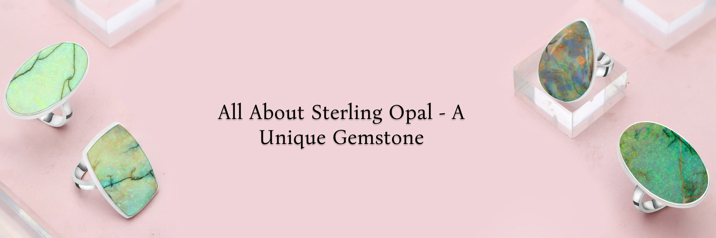 What is Sterling Opal? What is Sterling Opal?