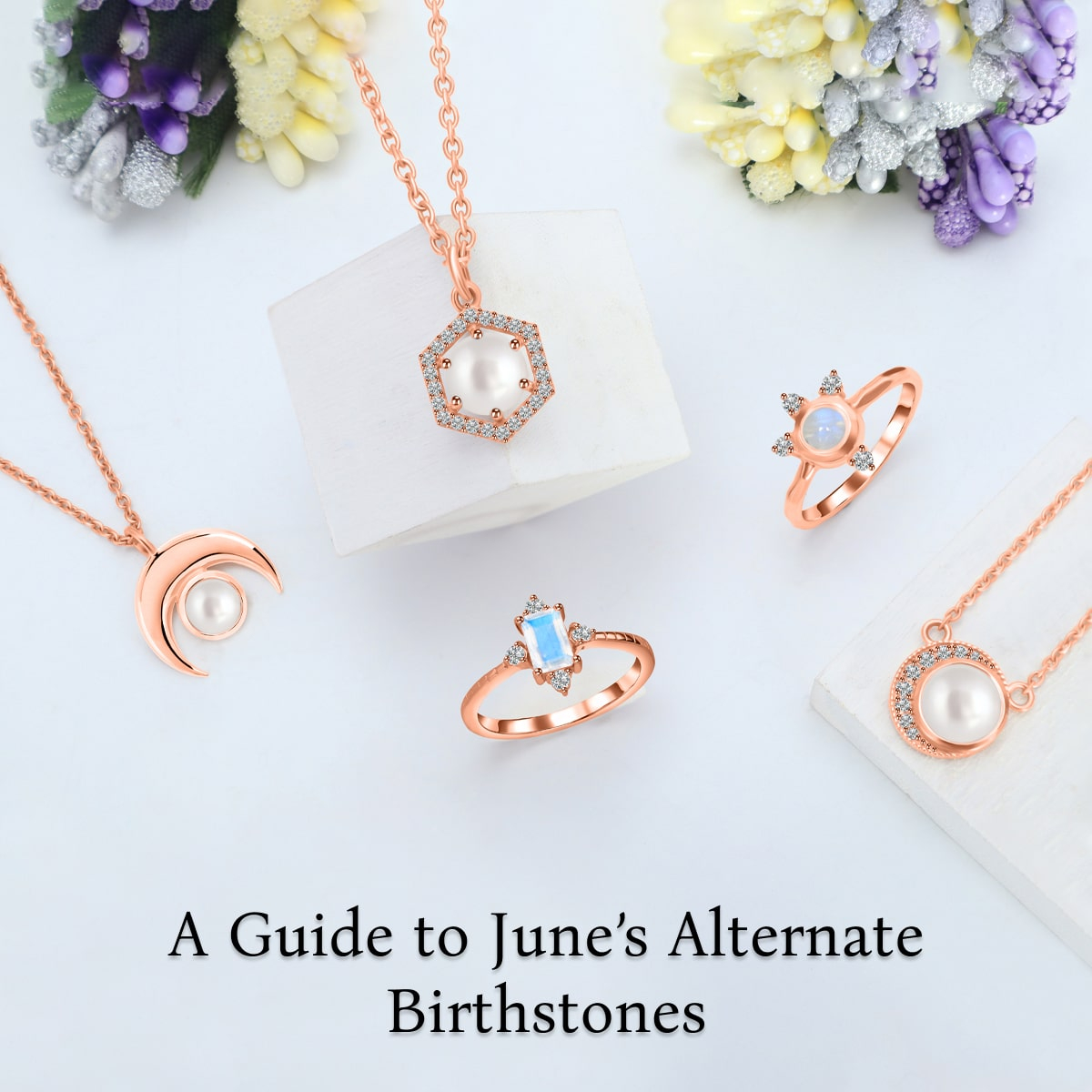 The Alternative Birthstones by Month June The Alternative Birthstones by Month June