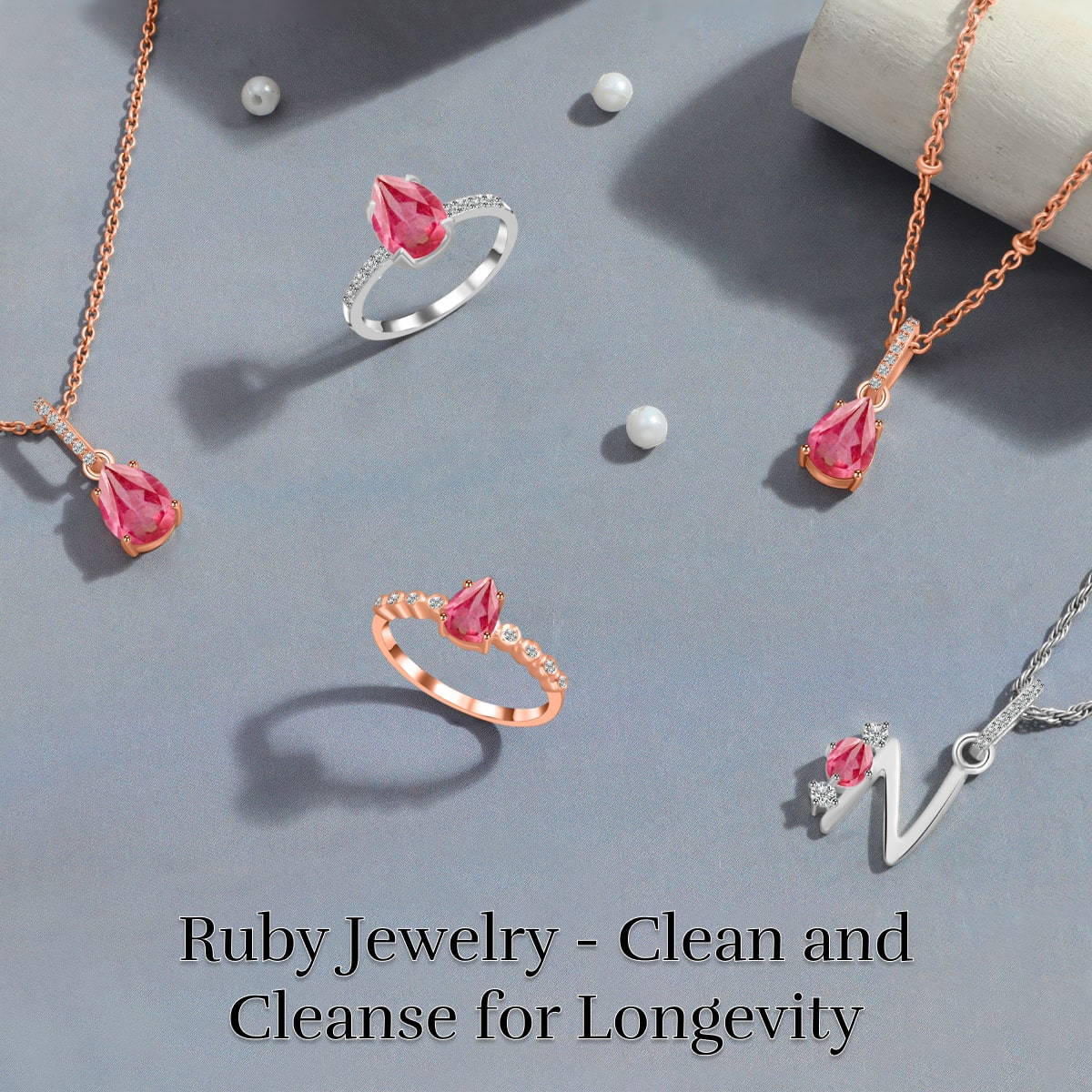 Cleaning & Cleansing is Essential to Maintain the Benefits of Ruby Jewelry for a Longer Period of Time Benefits of Ruby Jewelry
