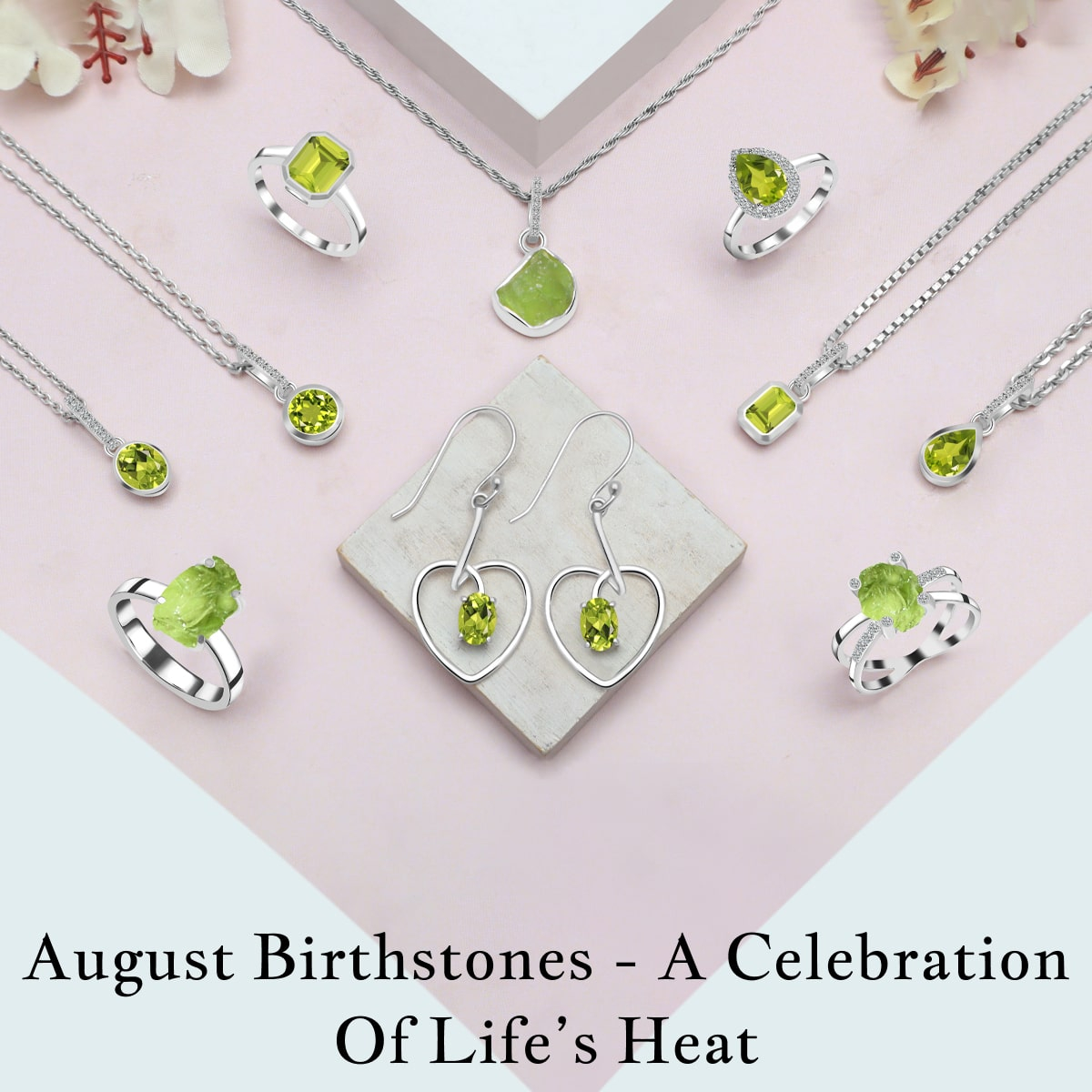 Birthstones by Month August - Embracing the Heat of Life