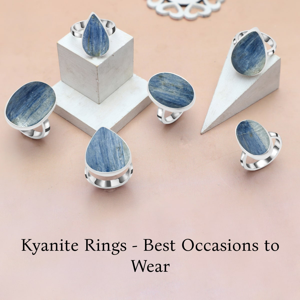 Special Occasions on Which Kyanite Rings Are Suitable