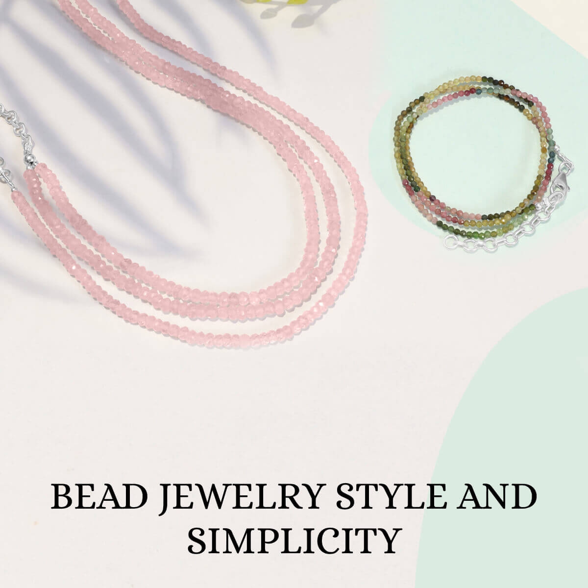 Captivating Styles of Gemstone Beads Jewelry