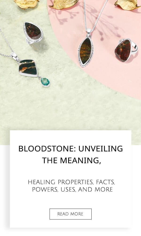 Bloodstone Meaning, Healing Properties, Facts, Powers, Uses
