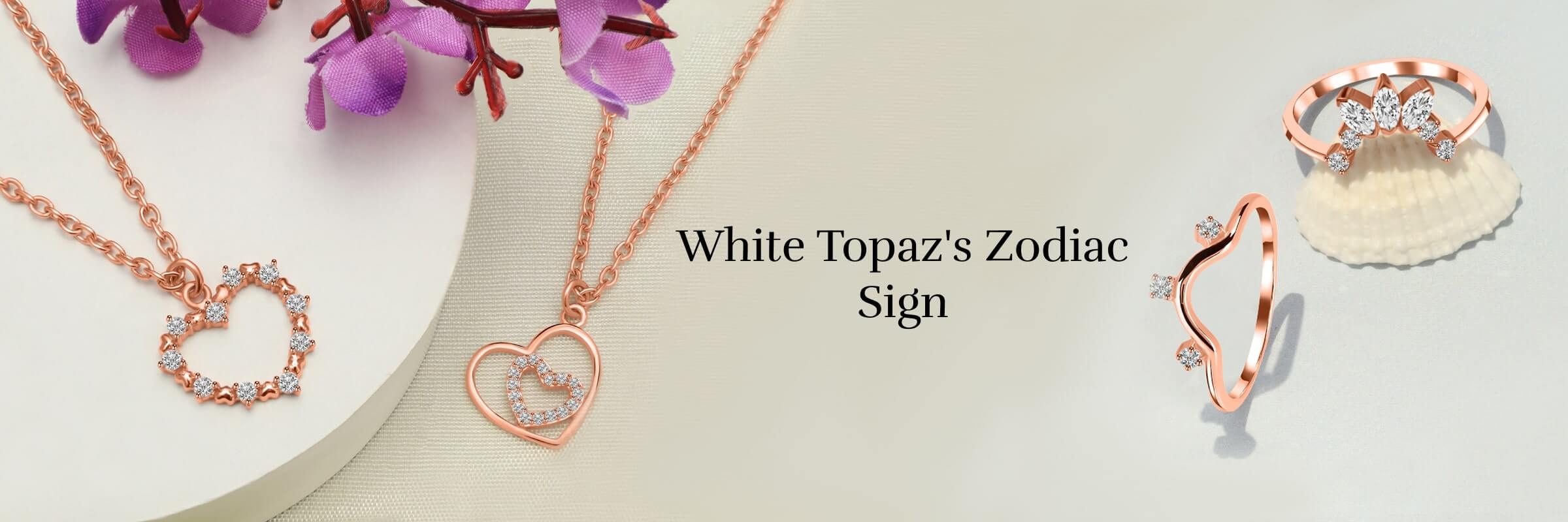 White Topaz is Associated With Which Zodiac Sign White Topaz is Associated With Which Zodiac Sign