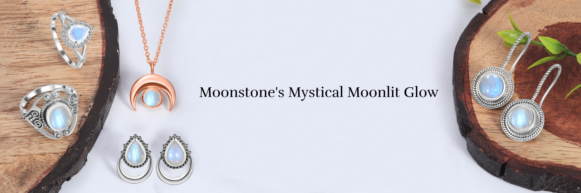 Moonstone Moonstone