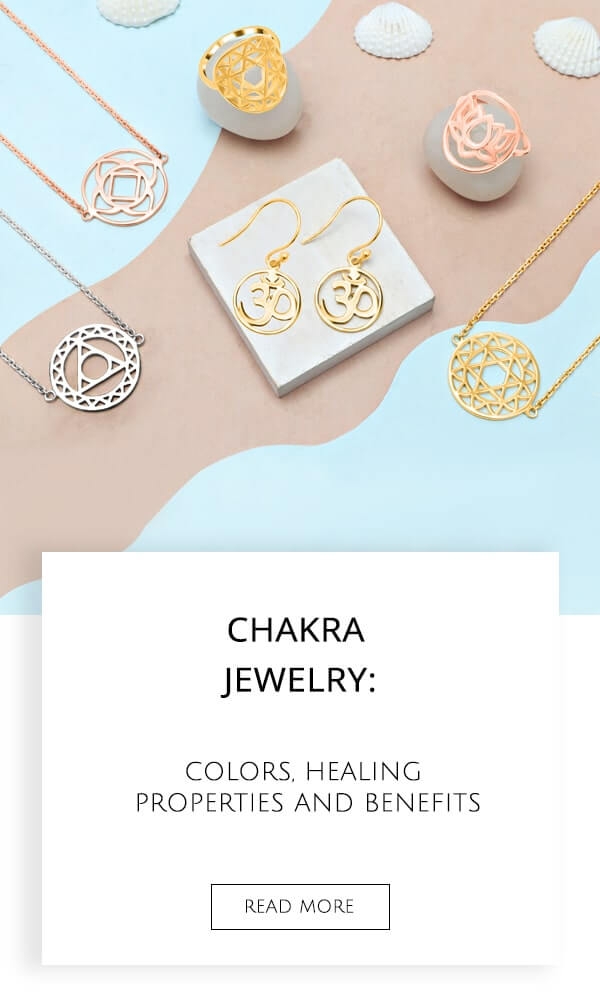 Chakra Jewelry Colors, Healing Properties And Benefits