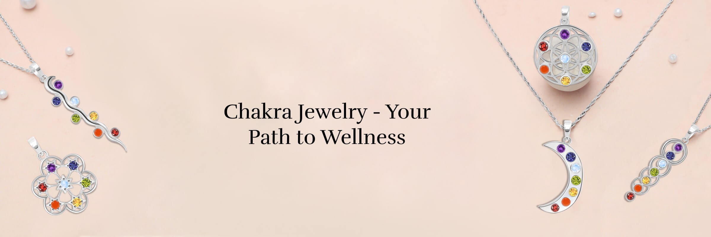 Chakra jewelry Healing properties