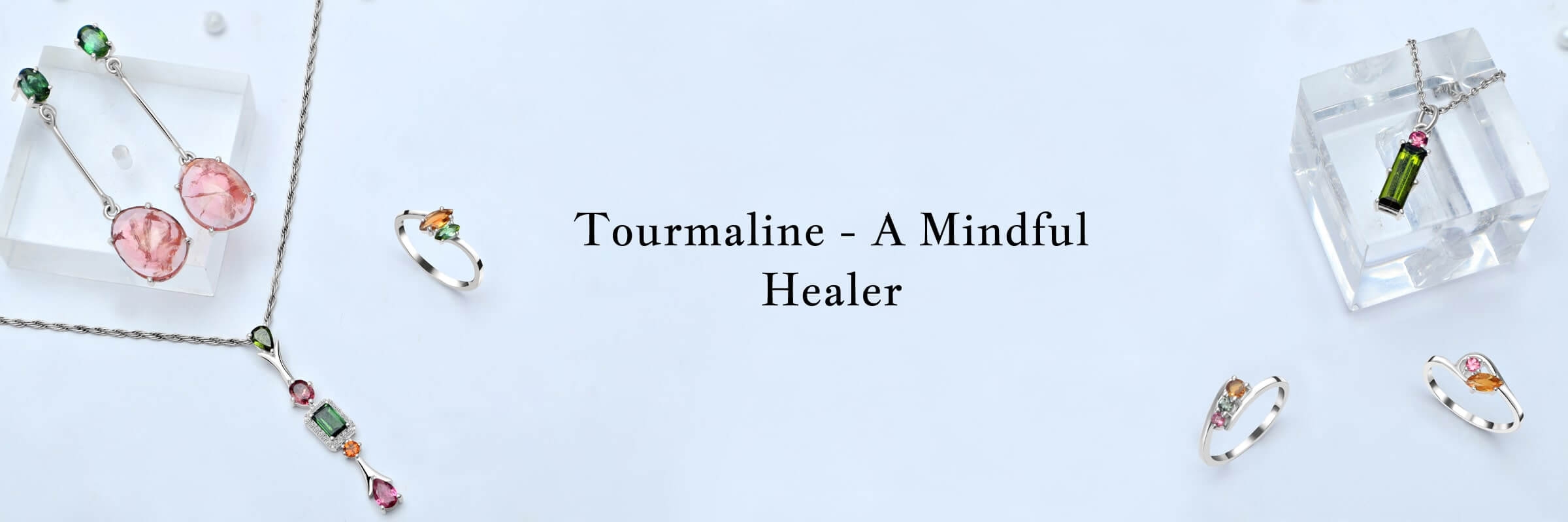 Tourmaline Mental Healing