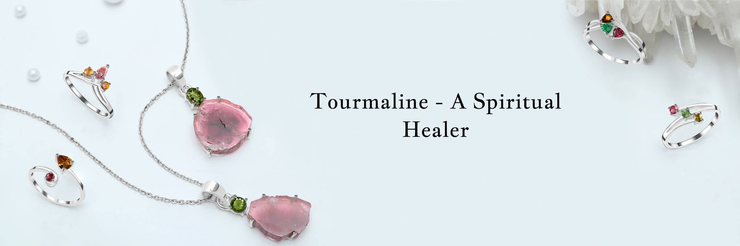 Tourmaline Spiritual Healing