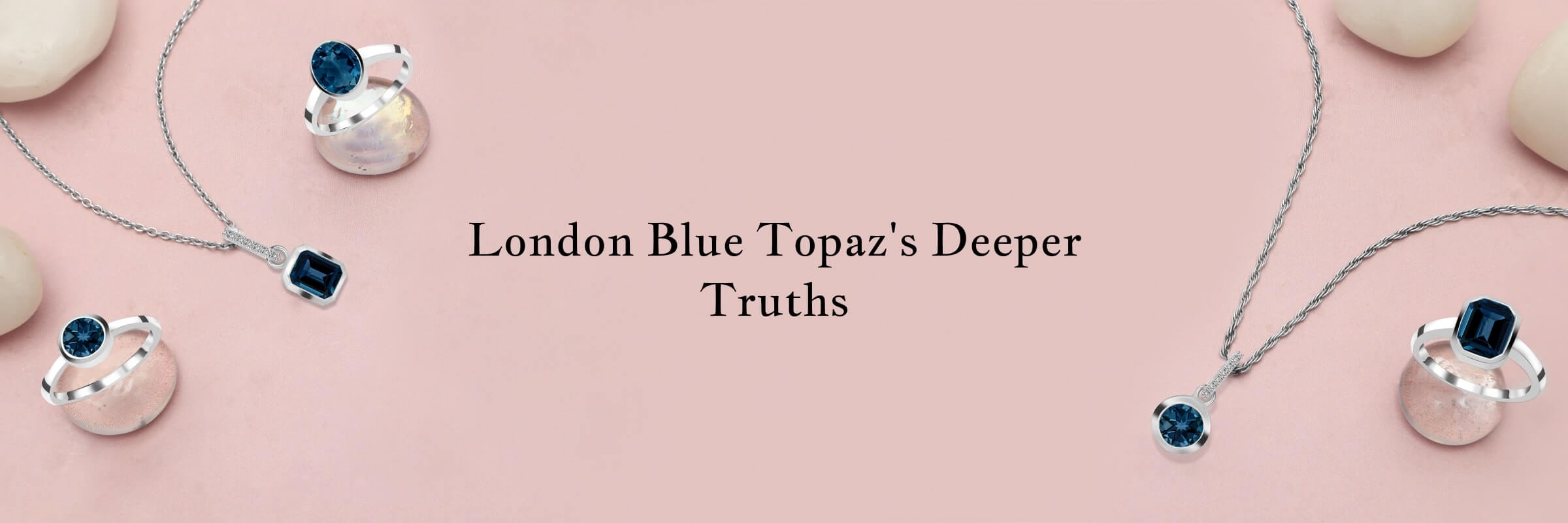 London Blue Topaz Spiritual Meaning