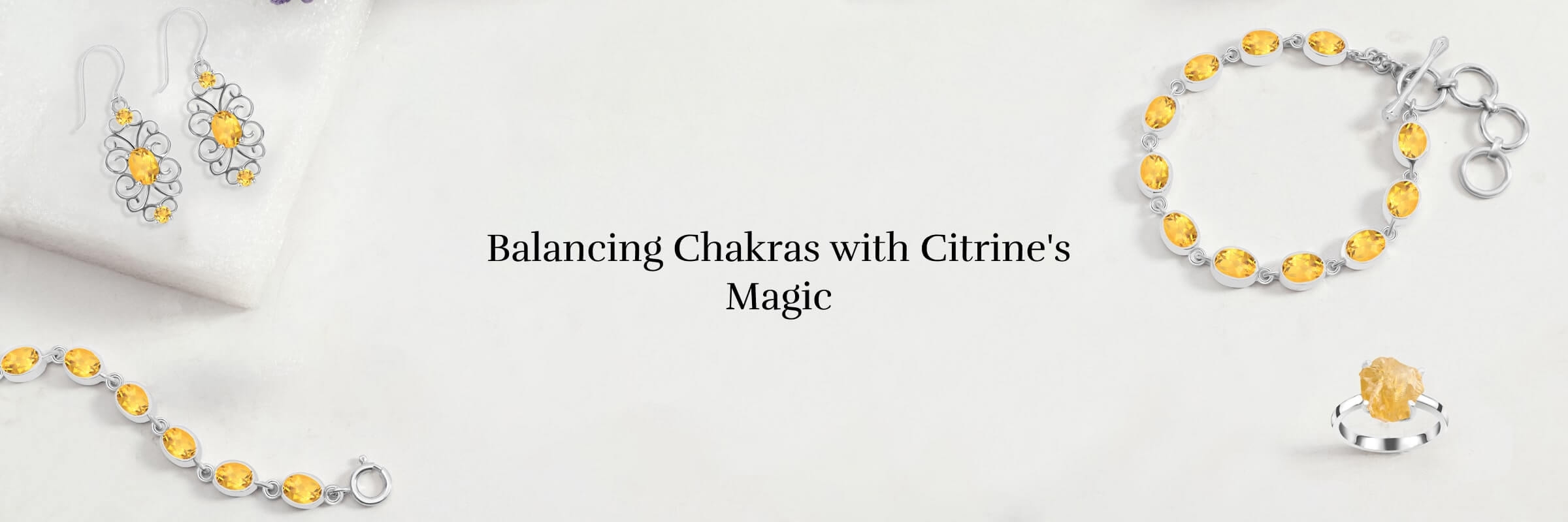 Citrine Chakra Balancing Healing Properties