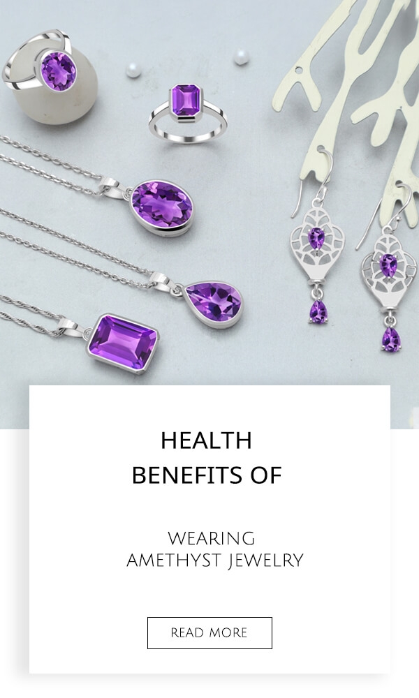 Health Benefits Of Wearing Amethyst Jewelry