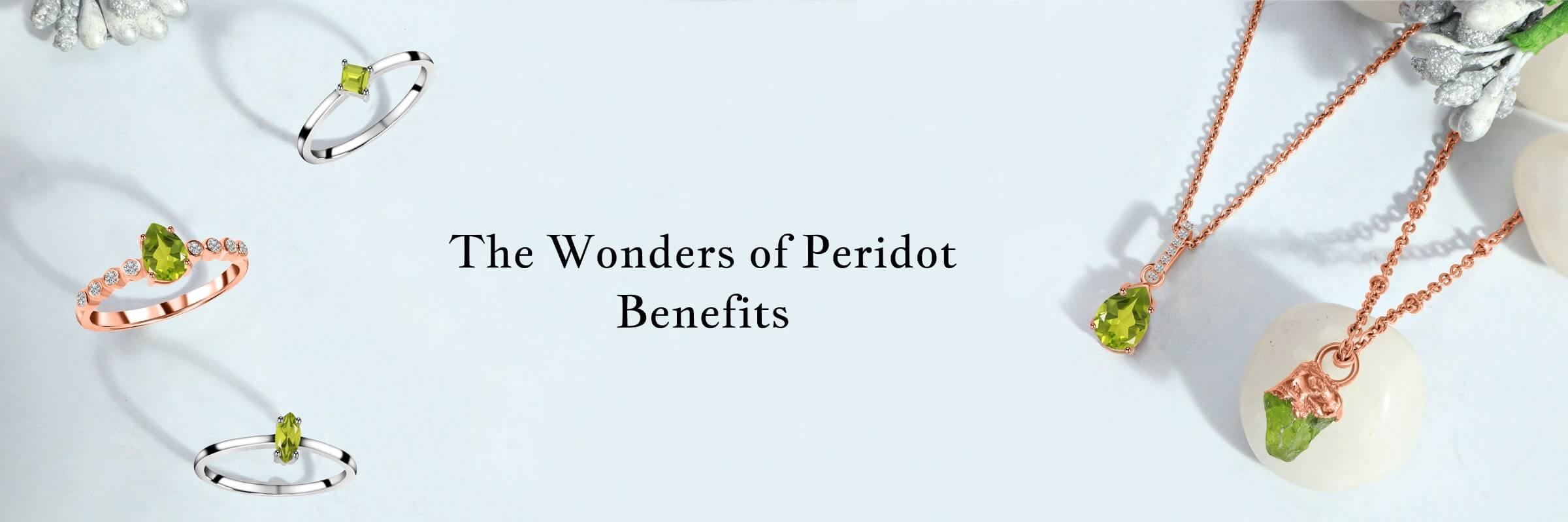 Peridot Benefits