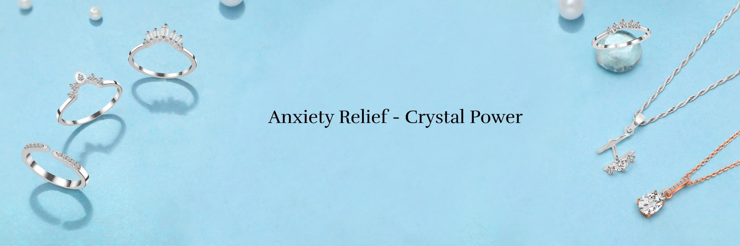 Best Crystals for Anxiety