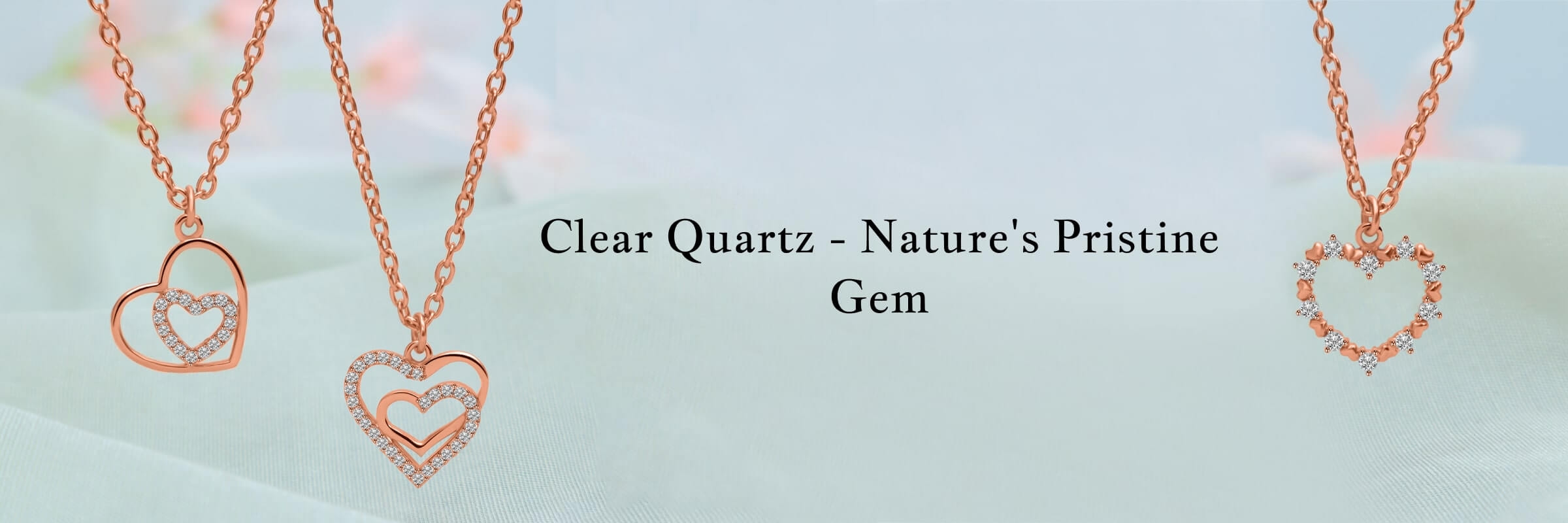 Clear Quartz