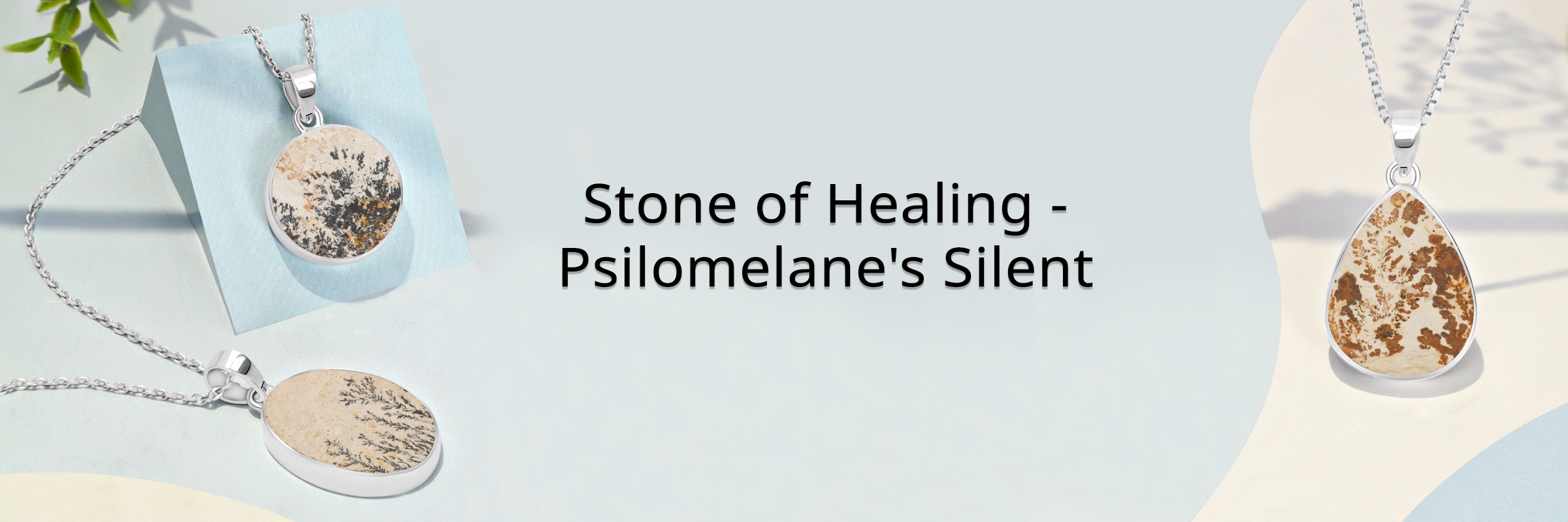 Psilomelane Dendrite Healing Properties Psilomelane Dendrite Healing Properties