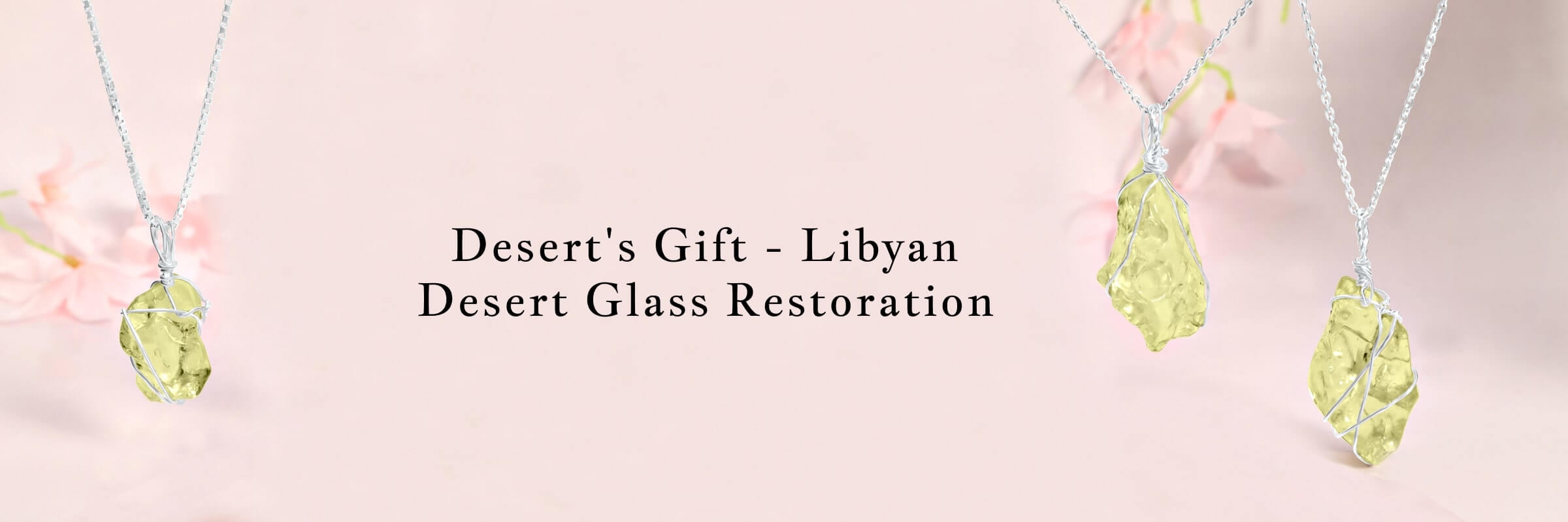 Libyan Desert Glass :Physical Healing Properties