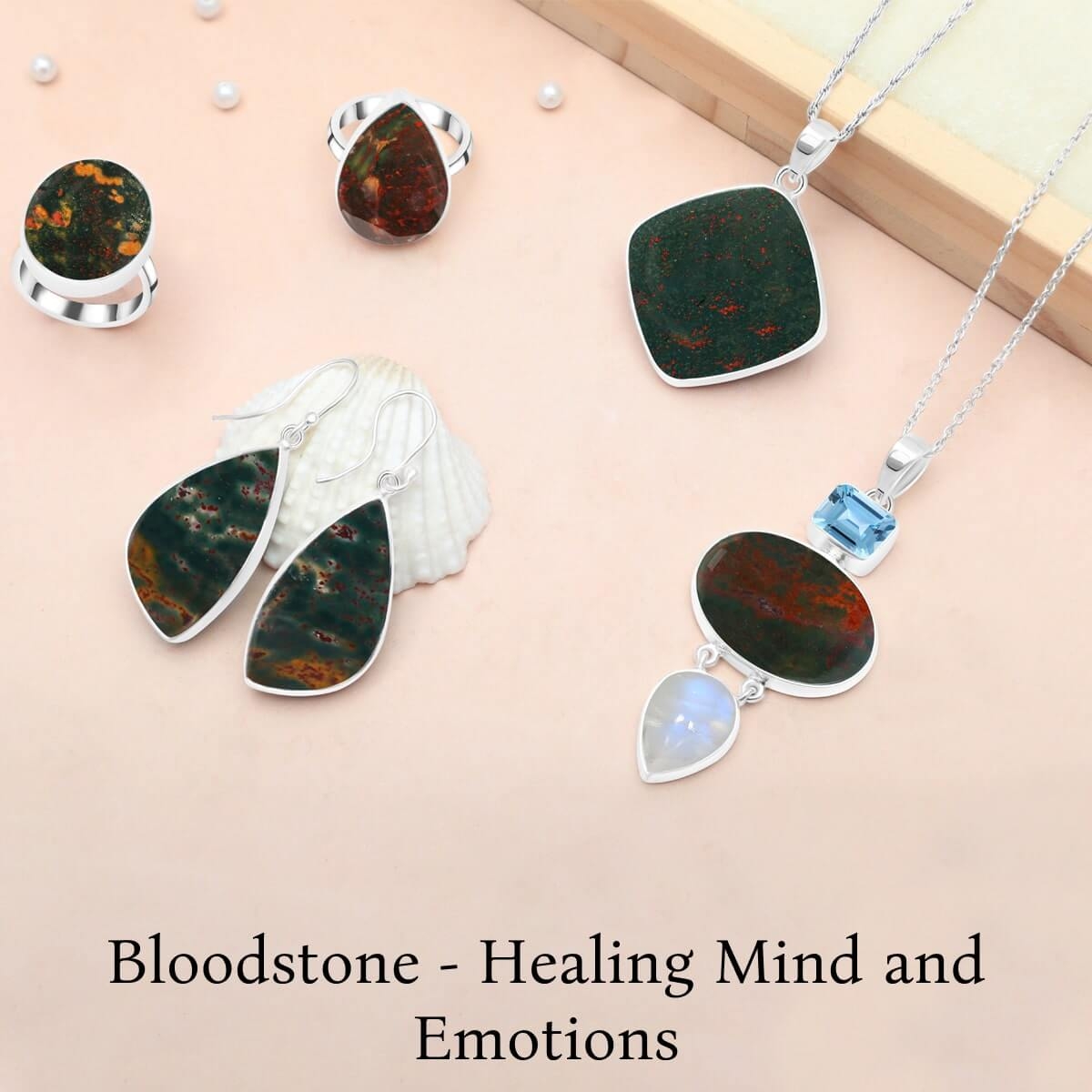 Bloodstone Mental & Emotional Healing Properties