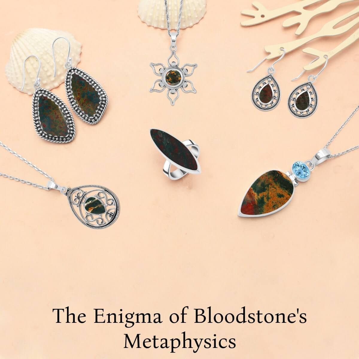 Bloodstone: Metaphysical properties Bloodstone: Metaphysical properties