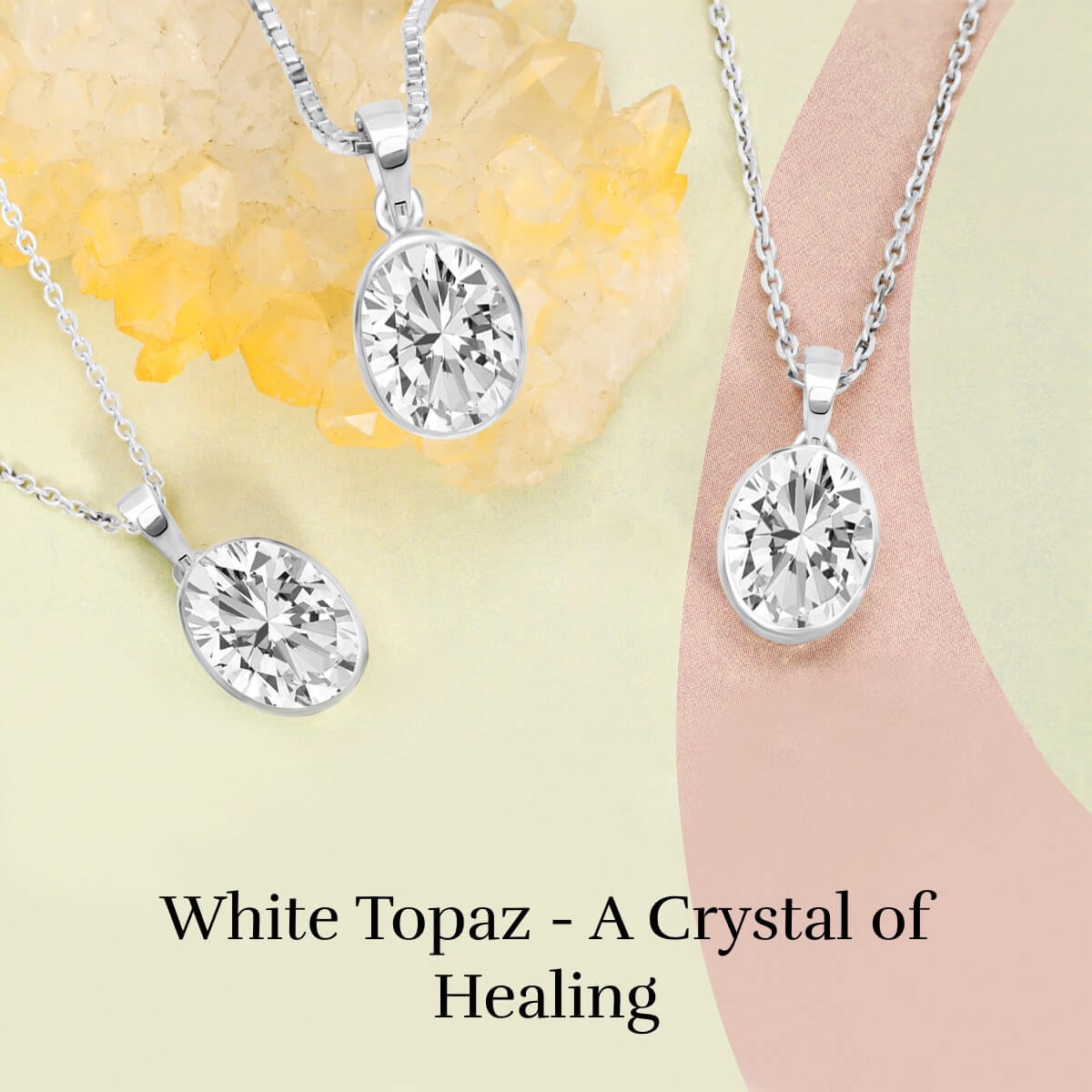 Healing Properties of White Topaz Crystal