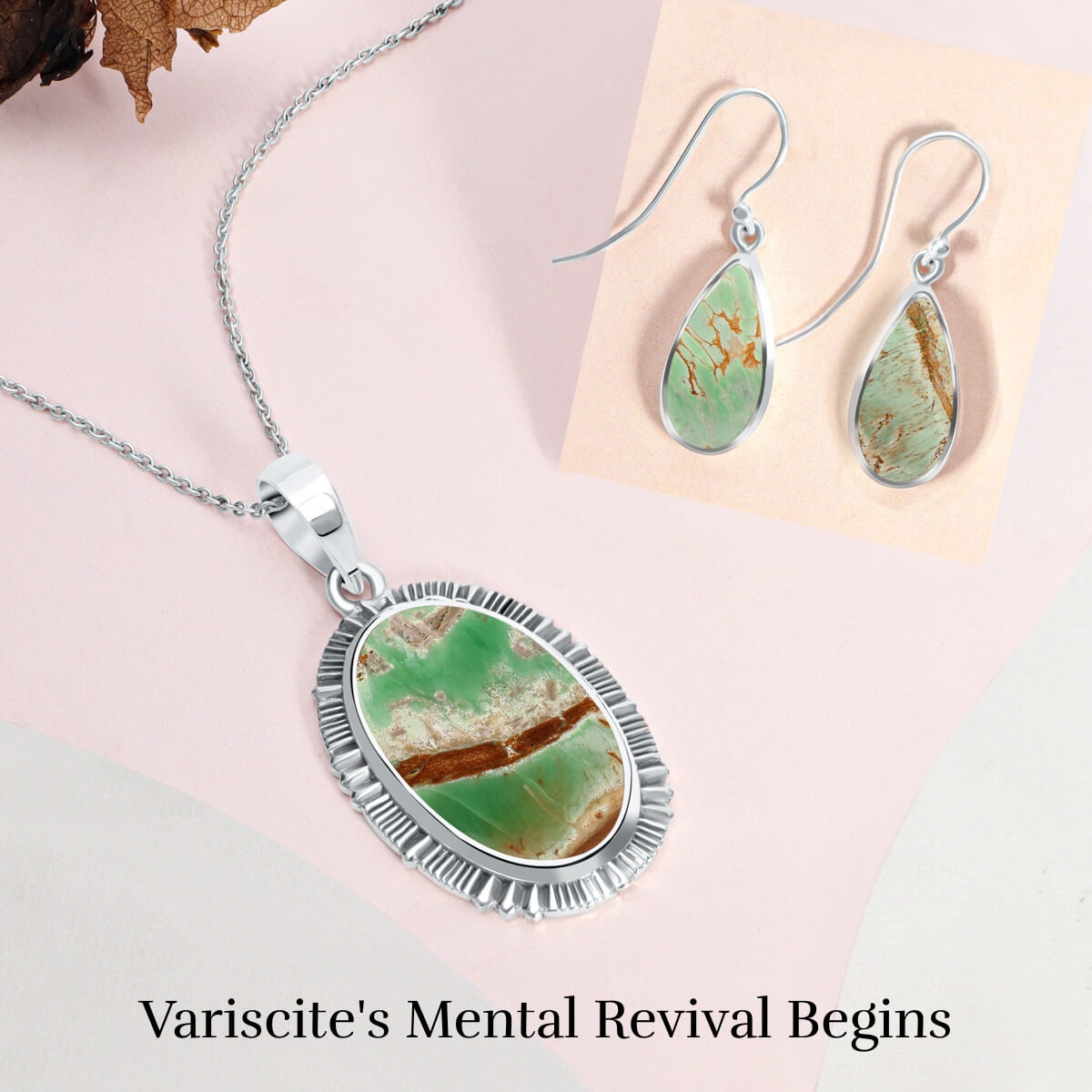 Variscite: Mental Healing Properties