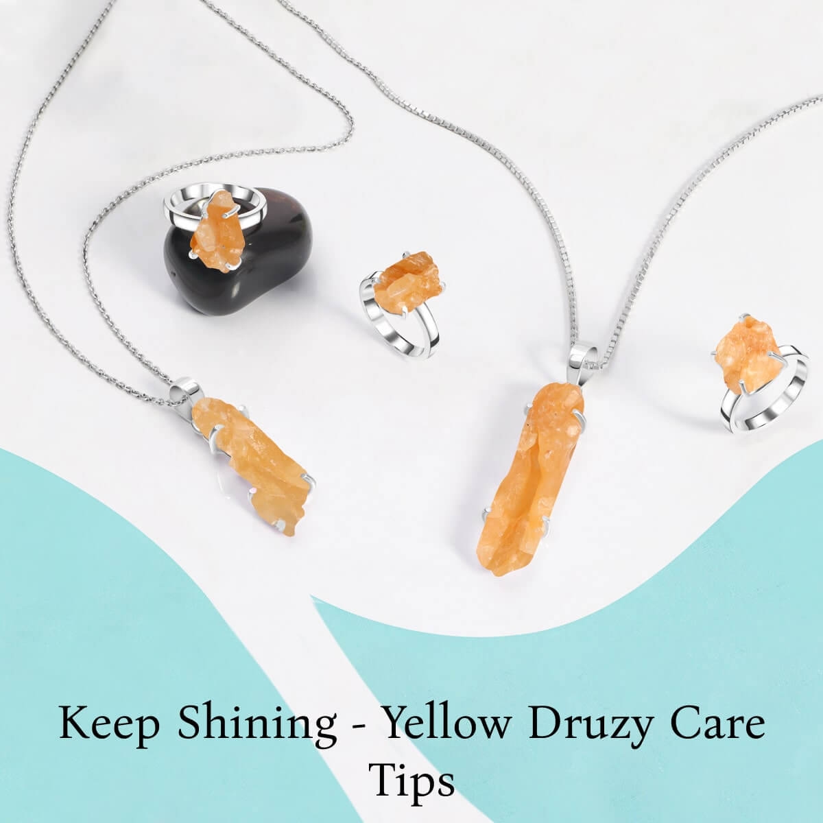 How to Care and Maintain Your Yellow Druzy Jewelry