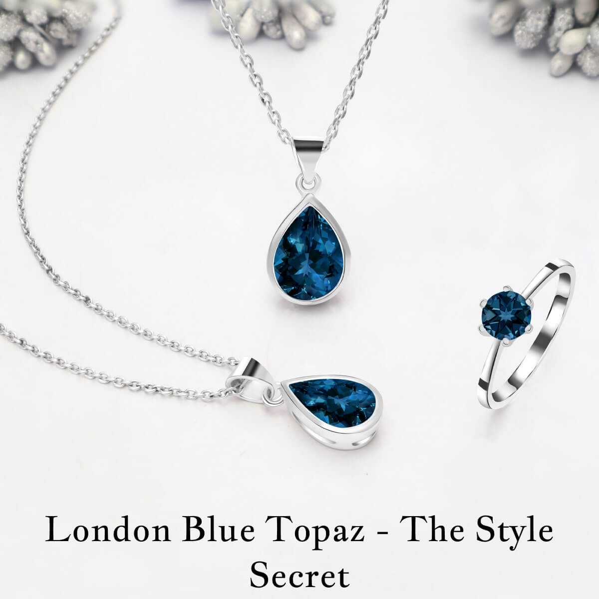 How to use London Blue Topaz