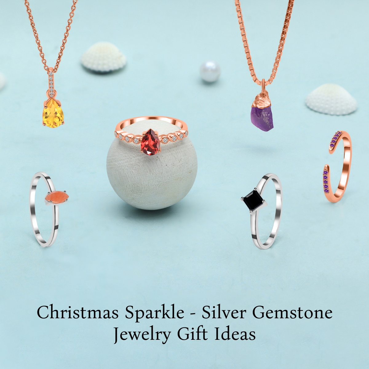 Ultimate Christmas Gift Buying Guide for Silver Gemstone Jewelry