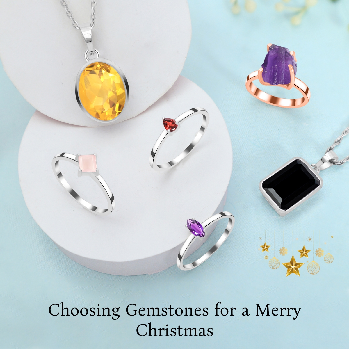 Which Gemstones would be the best for his Christmas