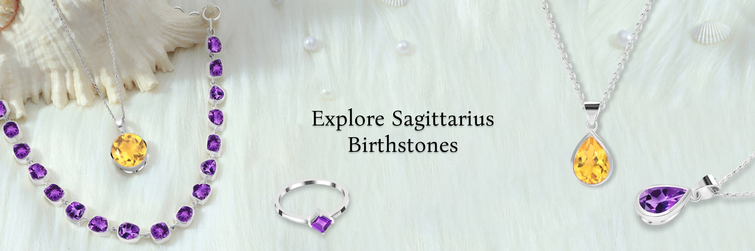 Sagittarius Birthstones: Meaning, History, Benefits & Uses - Everything You Need to Know Sagittarius Birthstones