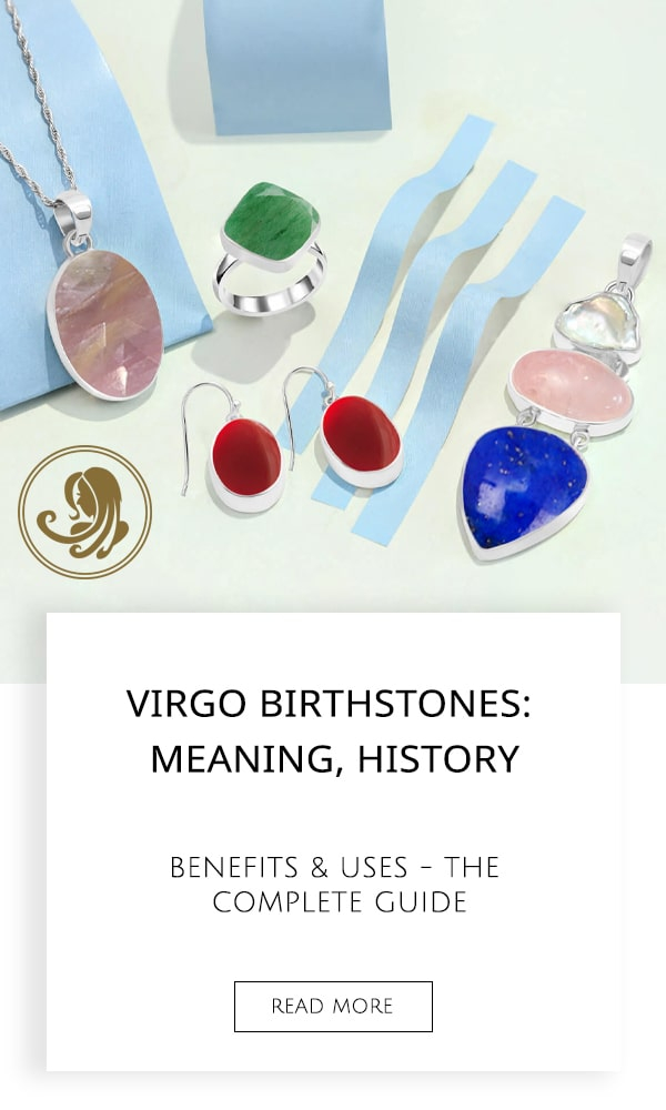Virgo Birthstones Meaning, History, Benefits & Uses
