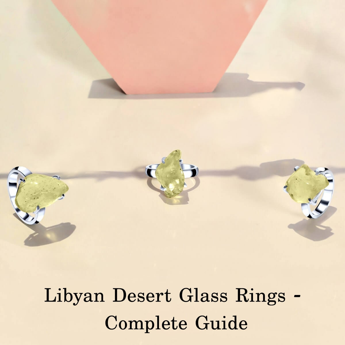 The Comprehensive Guide on Libyan Desert Glass Rings: The Otherworldly Stone Libyan Desert Glass Rings