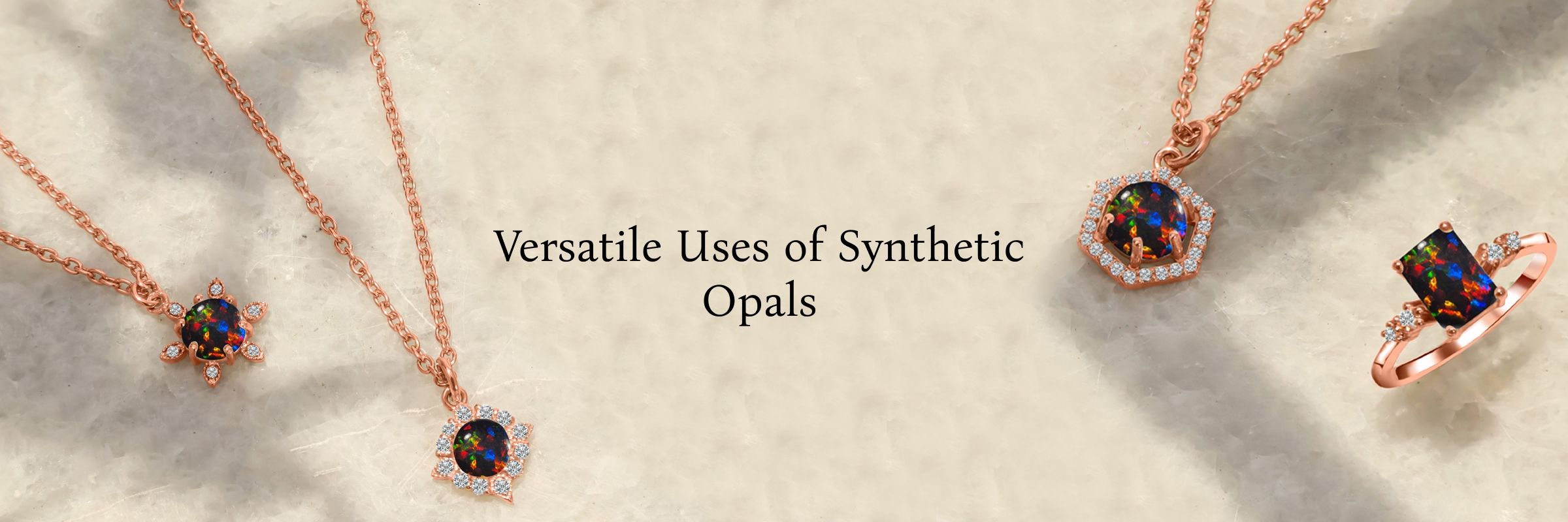 Uses of Synthetic Opal Stone