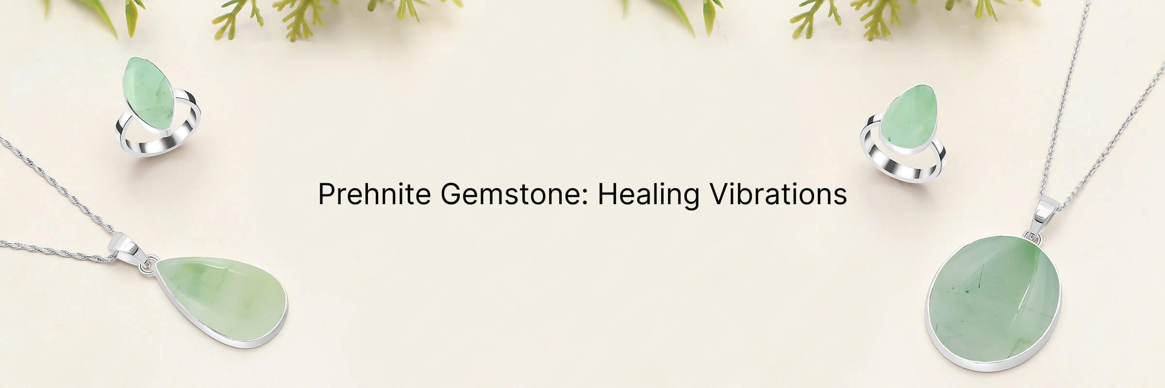 Healing Properties of Prehnite