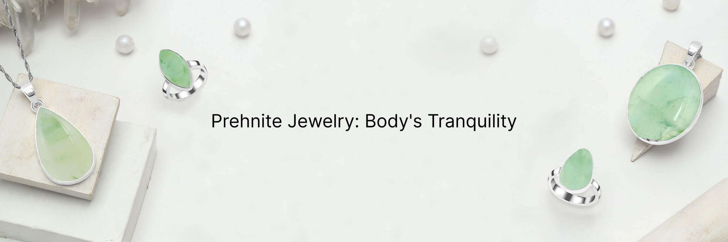 Prehnite Jewelry body
